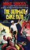 [Bike Path 02] • The Ultimate Bike Path